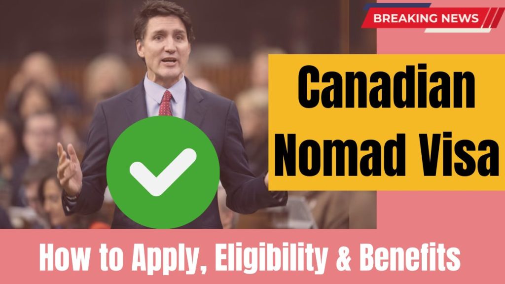 Canadian Nomad Visa