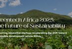 Greentech Africa Accelerator Program For Startups in Africa