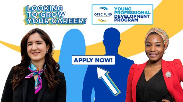 The OPEC Fund’s Young Professional Development Program (YPDP)