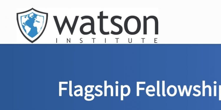 Watson Institute Flagship Fellowship