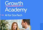 Google for Startups Growth Academy- AI for GovTech