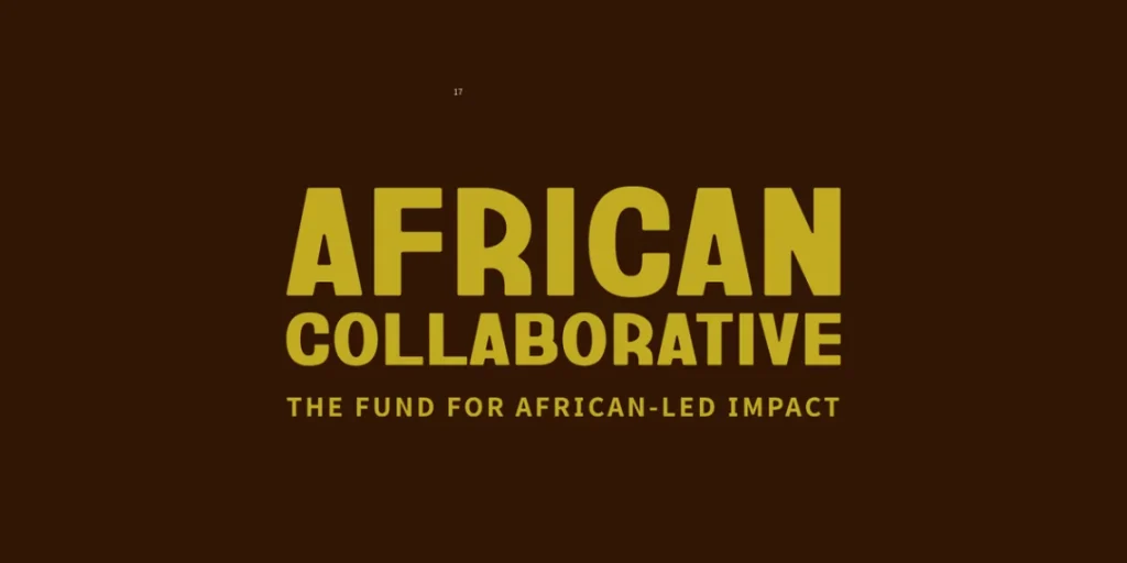 African Collaborative Grantmaking 2025 (Up to USD 125,000 Annually for Three Years)