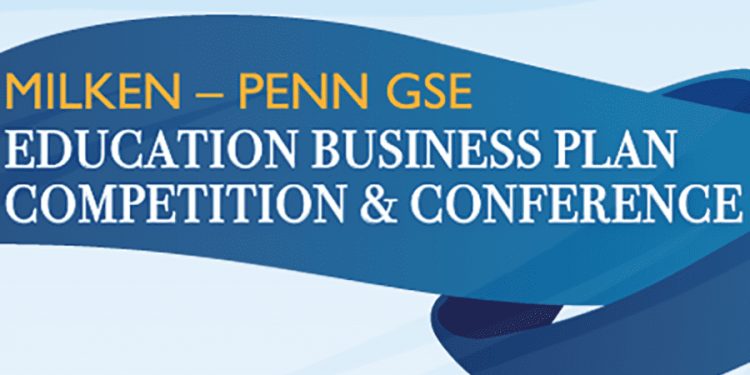 Milken–Penn GSE Education Business Plan Competition